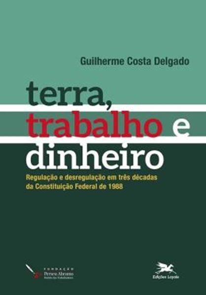 Picture of TERRA, TRABALHO E DINHEIRO