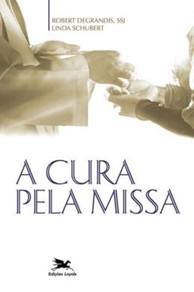 Picture of A CURA PELA MISSA
