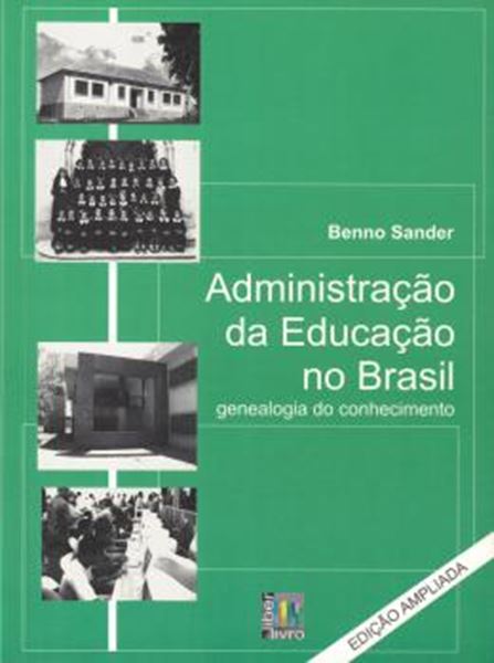 Picture of ADMINISTRACAO DA EDUCACAO NO BRASIL - GENEALOGIA DO CONHECIMENTO