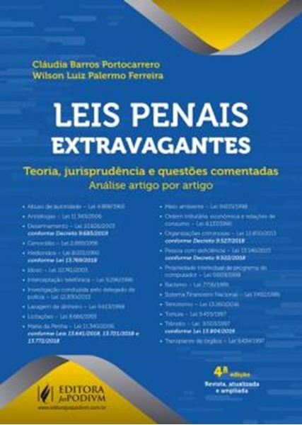 Picture of LEIS PENAIS EXTRAVAGANTES - TEORIA, JURISPRUDENCIA E QUESTOES COMENTADAS - ANALISE ARTIGO POR ARTIGO - 4ª ED