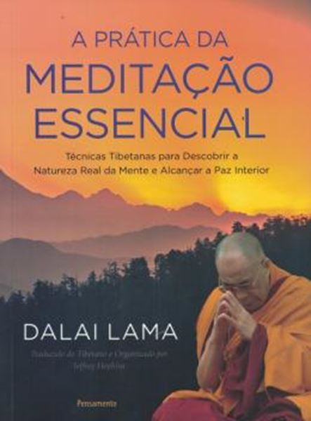 Picture of A PRATICA DA MEDITACAO ESSENCIAL