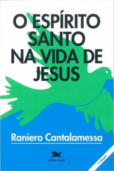 Picture of ESPIRITO SANTO NA VIDA DE JESUS - 9ª ED
