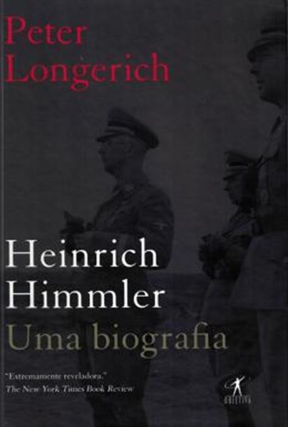Picture of HEINRICH HIMMLER: UMA BIOGRAFIA