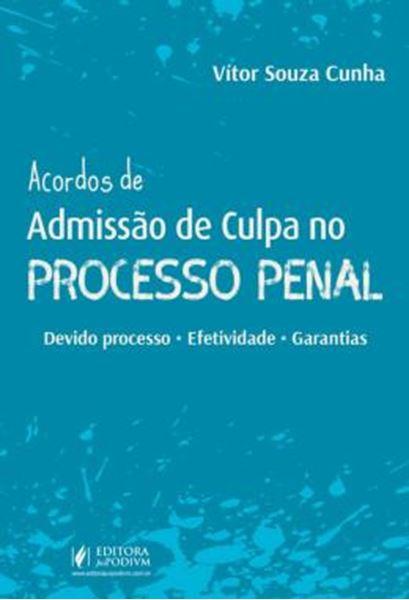 Picture of ACORDOS DE ADMISSAO DE CULPA NO PROCESSO PENAL