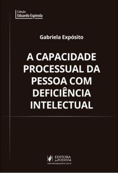 Picture of CAPACIDADE PROCESSUAL DA PESSOA COM DEFICIENCIA INTELECTUAL, A