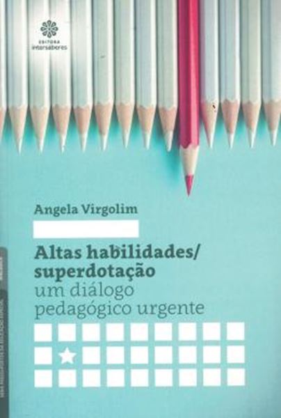 Picture of ALTAS HABILIDADES/SUPERDOTACAO: UM DIALOGO PEDAGOGICO URGENTE
