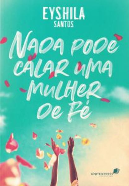Picture of NADA PODE CALAR UMA MULHER DE FE