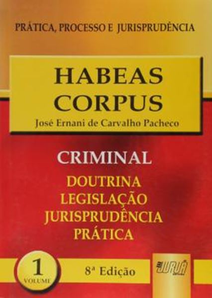 Picture of HABEAS CORPUS - PPJ CRIMINAL VOL. 1 - 8ª ED
