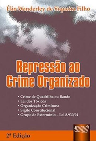 Picture of REPRESSAO AO CRIME ORGANIZADO - 2ª ED