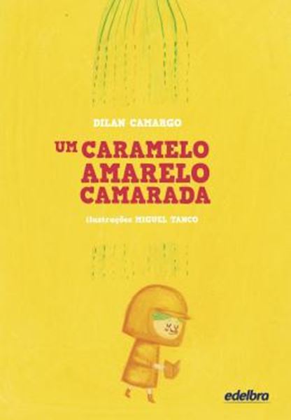 Picture of UM CARAMELO AMARELO CAMARADA