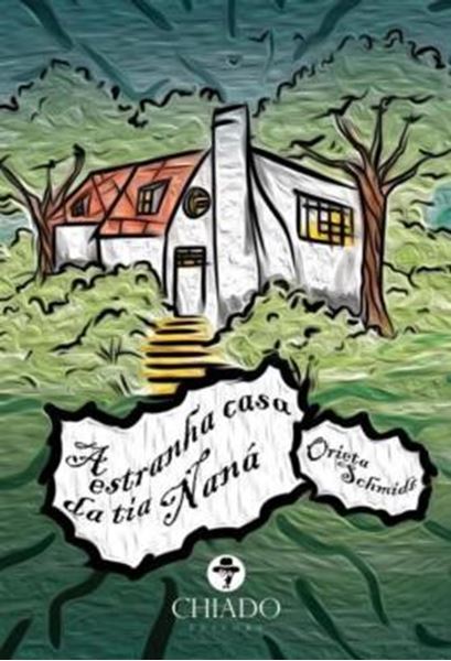 Picture of A ESTRANHA CASA DA TIA NANA