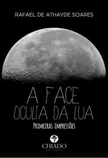 Picture of A FACE OCULTA DA LUA - PRIMEIRAS IMPRESSOES