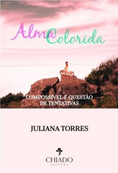 Picture of ALMA COLORIDA - O IMPOSSIVEL E QUESTAO DE TENTATIVAS