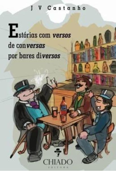Picture of ESTORIAS COM VERSOS DE CONVERSAS POR BARES DIVERSOS