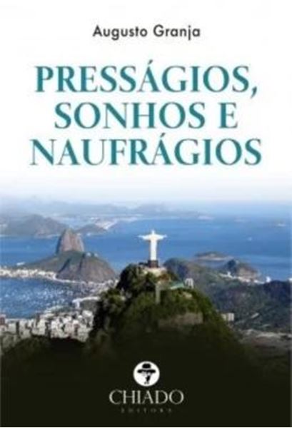 Picture of PRESSAGIOS, SONHOS E NAUFRAGIOS