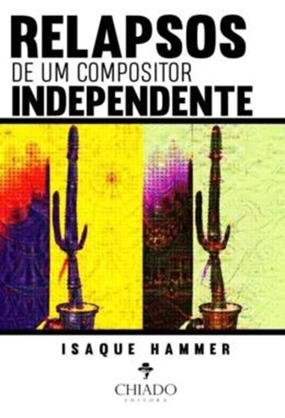 Picture of RELAPSOS DE UM COMPOSITOR INDEPENDENTE