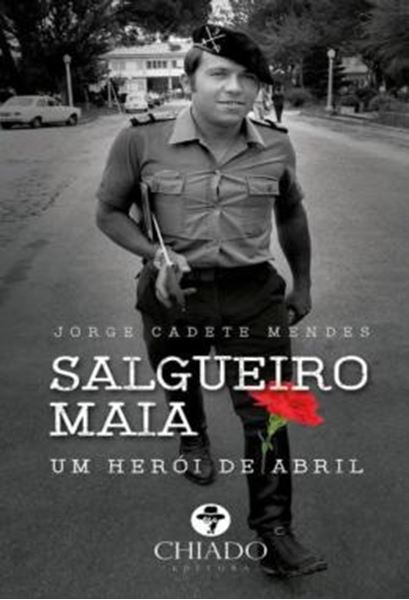 Picture of SALGUEIRO MAIA - UM HEROI DE ABRIL
