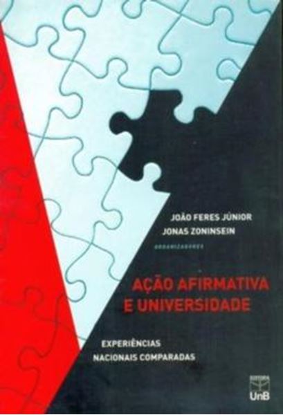 Picture of ACAO AFIRMATIVA E UNIVERSIDADE - EXPERIENCIAS NACIONAIS COMPARADAS