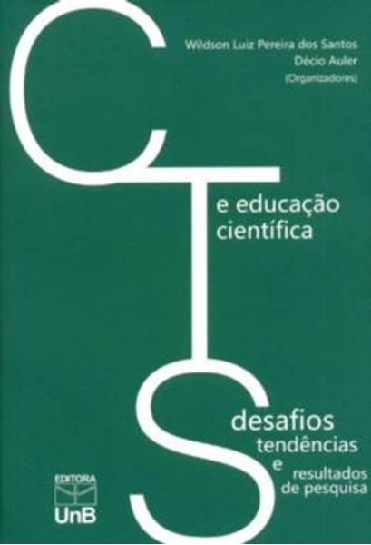 Picture of CTS E EDUCACAO CIENTIFICA - DESAFIOS, TENDENCIAS E RESULTADOS DE PESQUISA