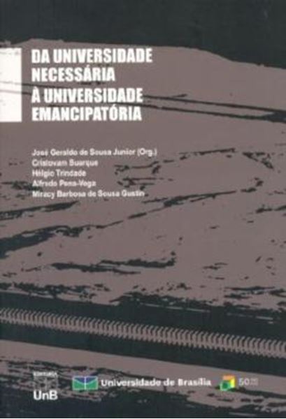 Picture of DA UNIVERSIDADE NECESSARIA A UNIVERSIDADE EMANCIPATORIA