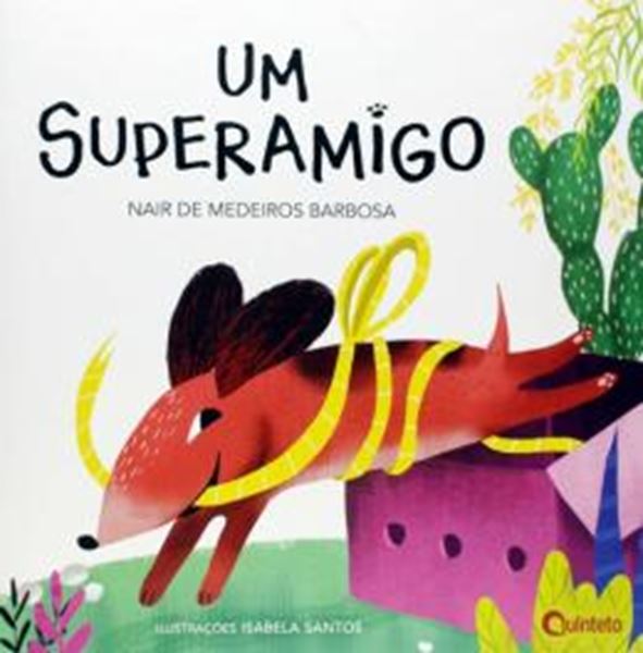 Picture of UM SUPERAMIGO - 2ª ED