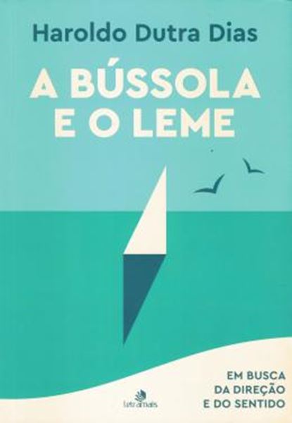 Picture of BUSSOLA E O LEME, A
