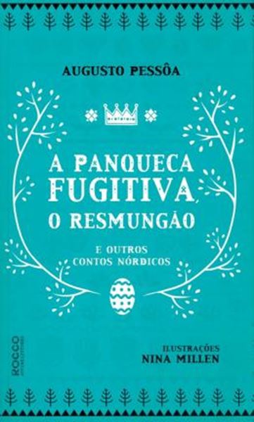 Picture of A PANQUECA FUGITIVA, O RESMUNGAO E OUTROS CONTOS NORDICOS