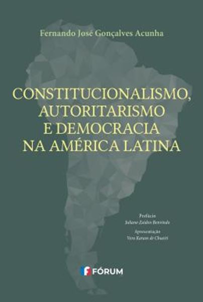 Picture of CONSTITUCIONALISMO, AUTORITARISMO E DEMOCRACIA NA AMERICA LATINA