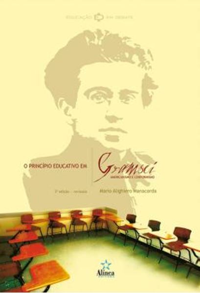 Picture of PRINCIPIO EDUCATIVO EM GRAMSCI, O - AMERICANISMO E CONFORMISMO - 3ª ED