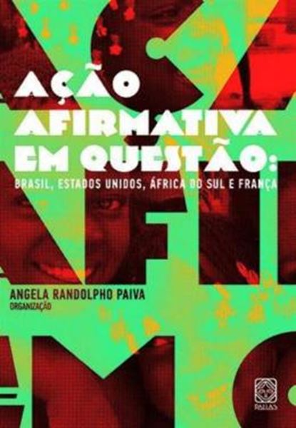 Picture of ACAO AFIRMATIVA EM QUESTAO: BRASIL, ESTADOS UNIDOS , AFRICA DO SUL E FRANCA