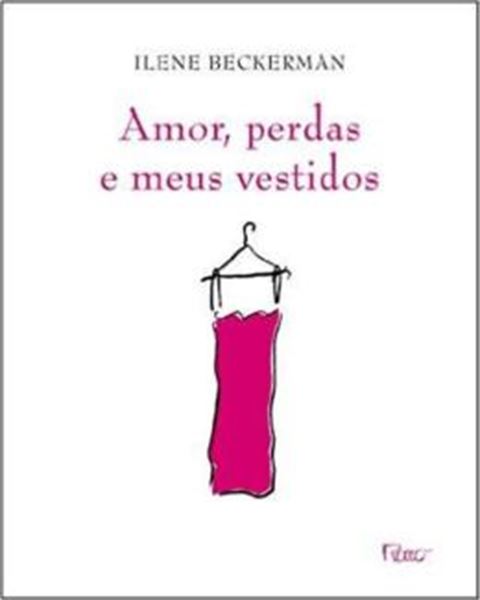 Picture of AMOR, PERDAS E MEUS VESTIDOS