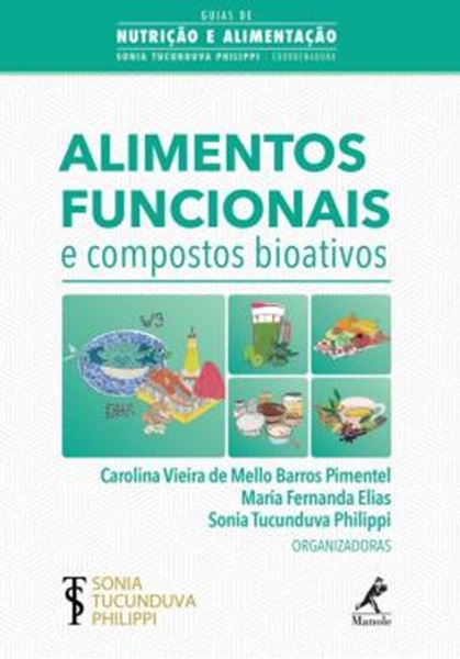 Picture of ALIMENTOS FUNCIONAIS E COMPOSTOS BIOATIVOS