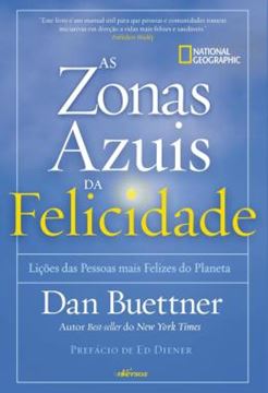 Imagem de ZONAS AZUIS DA FELICIDADE - LICOES DAS PESSOAS MAIS FELIZES DO PLANETA