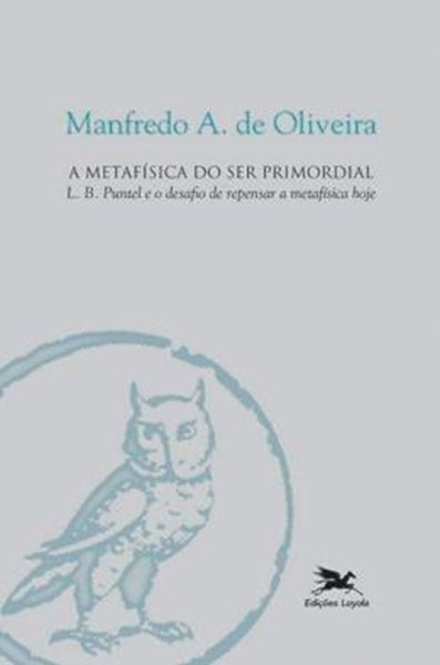 Picture of A METAFISICA DO SER PRIMORDIAL