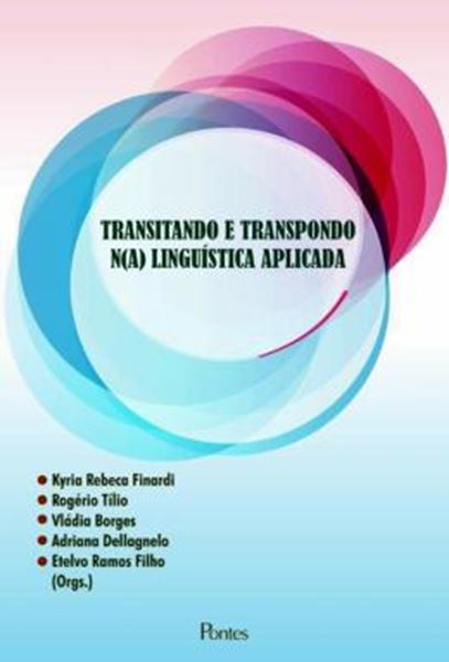 Picture of TRANSITANDO E TRANSPONDO N(A) LINGUISTICA APLICADA
