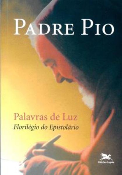 Picture of PADRE PIO - PALAVRAS DE LUZ