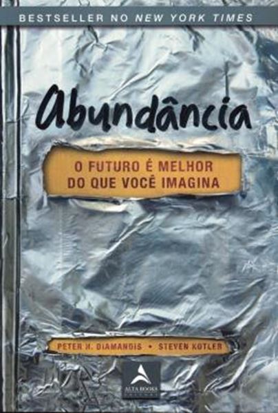 Picture of ABUNDANCIA - O FUTURO E MELHOR DO QUE VOCE IMAGINA