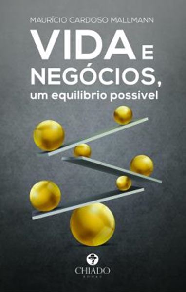 Picture of VIDA E NEGOCIOS, UM EQUILIBRIO POSSIVEL