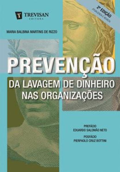 Picture of PREVENCAO DA LAVAGEM DE DINHEIRO NAS ORGANIZACOES - 2ª ED