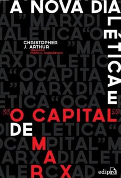 Picture of A NOVA DIALETICA E “O CAPITAL” DE MARX
