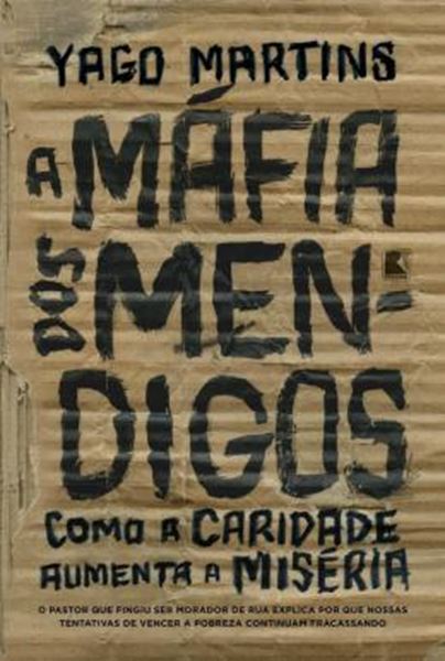 Picture of A MAFIA DOS MENDIGOS