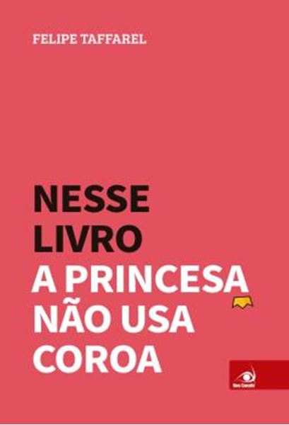 Picture of NESSE LIVRO A PRINCESA NAO USA COROA