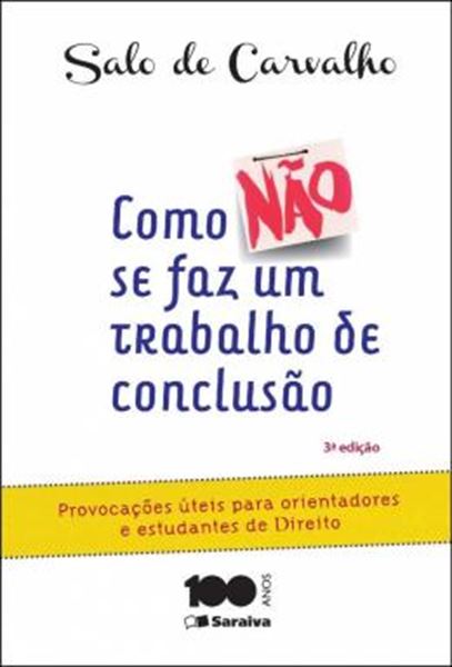 Picture of COMO NAO SE FAZ UM TRABALHO DE CONCLUSAO DE CURSO - 3ª ED