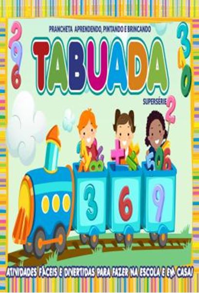 Picture of APRENDENDO, PINTANDO E BRINCANDO - TABUADA - SUPERSERIE