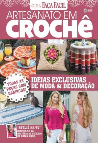 Picture of ARTESANATO EM CROCHE - TODAS AS PECAS COM GRAFICOS - IDEIAS EXCLUSIVAS DE MODA & DECORACAO