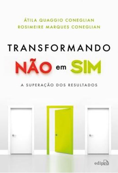 Picture of TRANSFORMANDO NAO EM SIM - A SUPERACAO DOS RESULTADOS