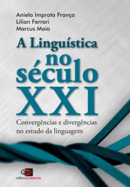 Picture of A LINGUISTICA NO SECULO XXI
