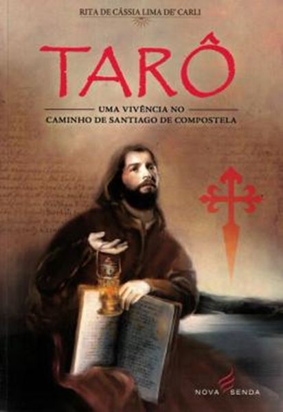 Picture of TARO - UMA VIVENCIA NO CAMINHO DE SANTIAGO DE COMPOSTELA