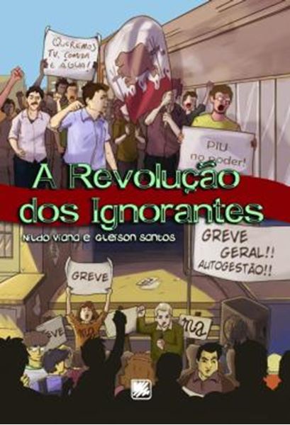 Picture of A REVOLUCAO DOS IGNORANTES