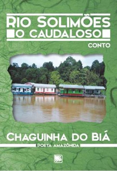 Picture of RIO SOLIMOES - O CAUDALOSO